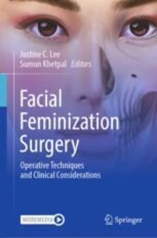 Cover of Facial Feminization Surgery: Operative Techniques and Clinical Considerations by Justine C. Lee